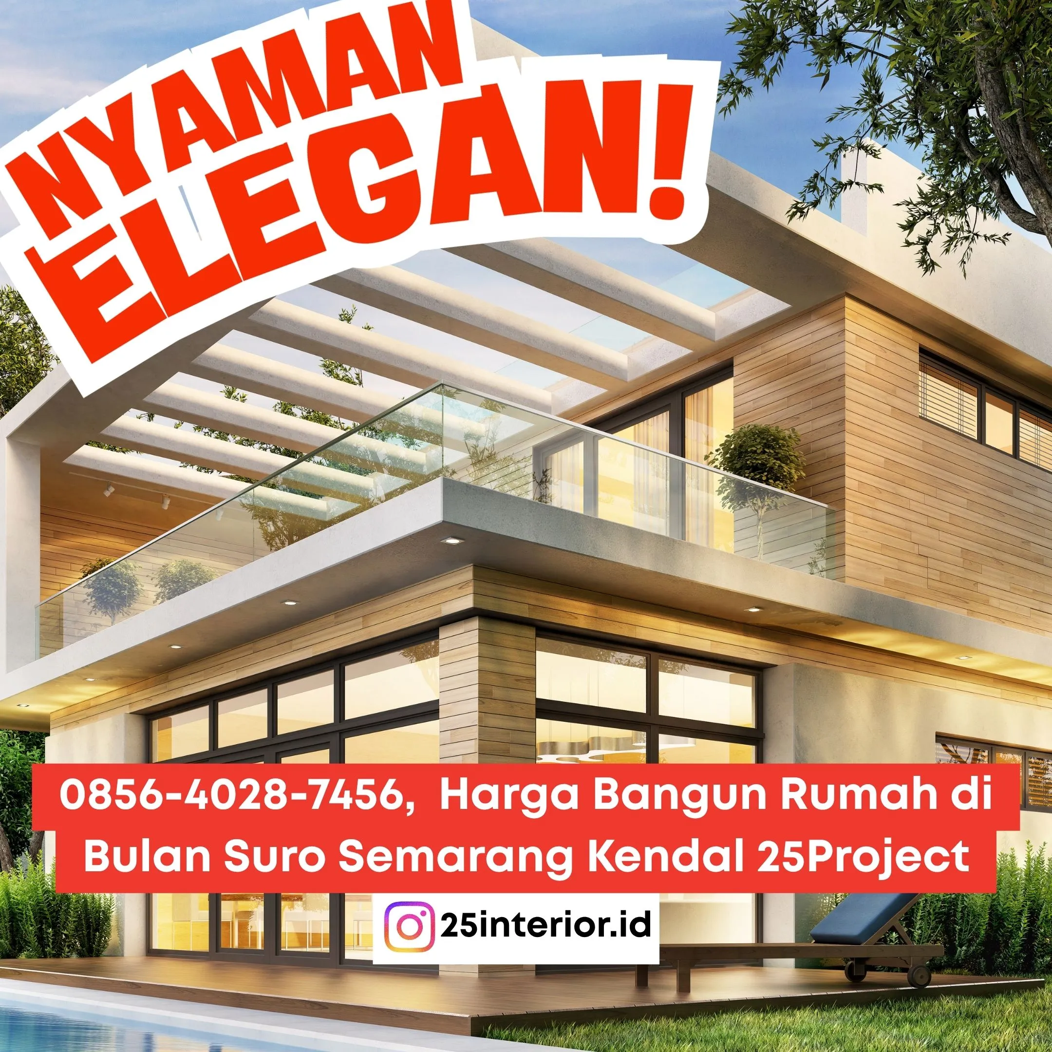 Nyaman Elegan Harga Bangun Rumah di Bulan Suro Semarang Kendal 25Project
