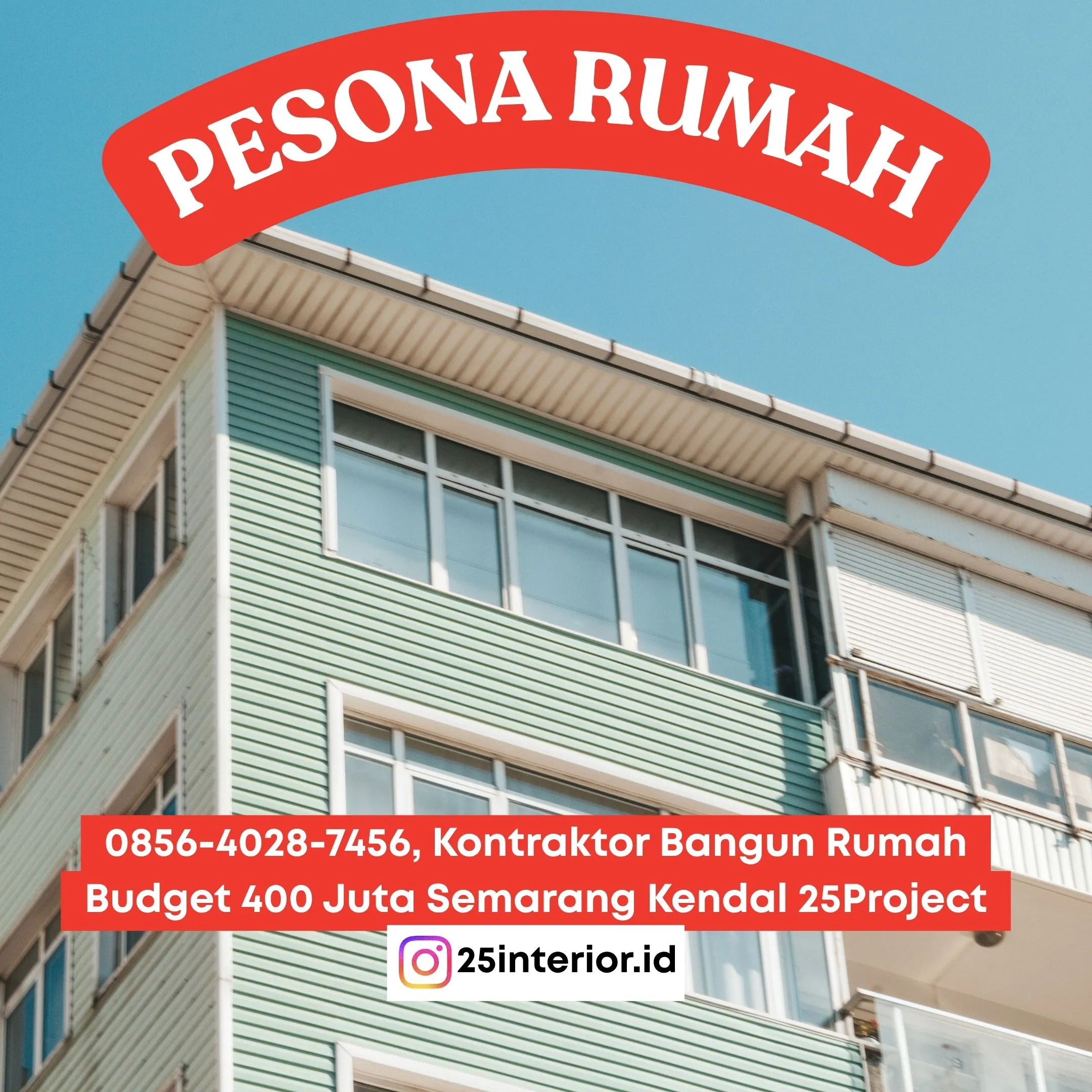 Pesona Rumah, Kontraktor Bangun Rumah Budget 400 Juta Semarang Kendal 25Project