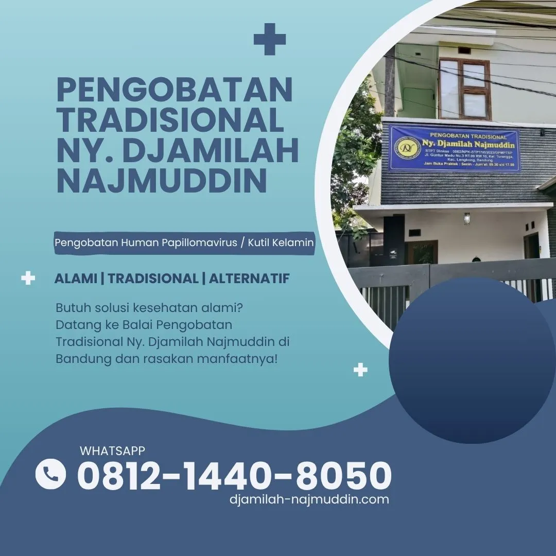 Terapi Kutil Kelamin Alami dengan Metode Ny. Djamilah Najmuddin