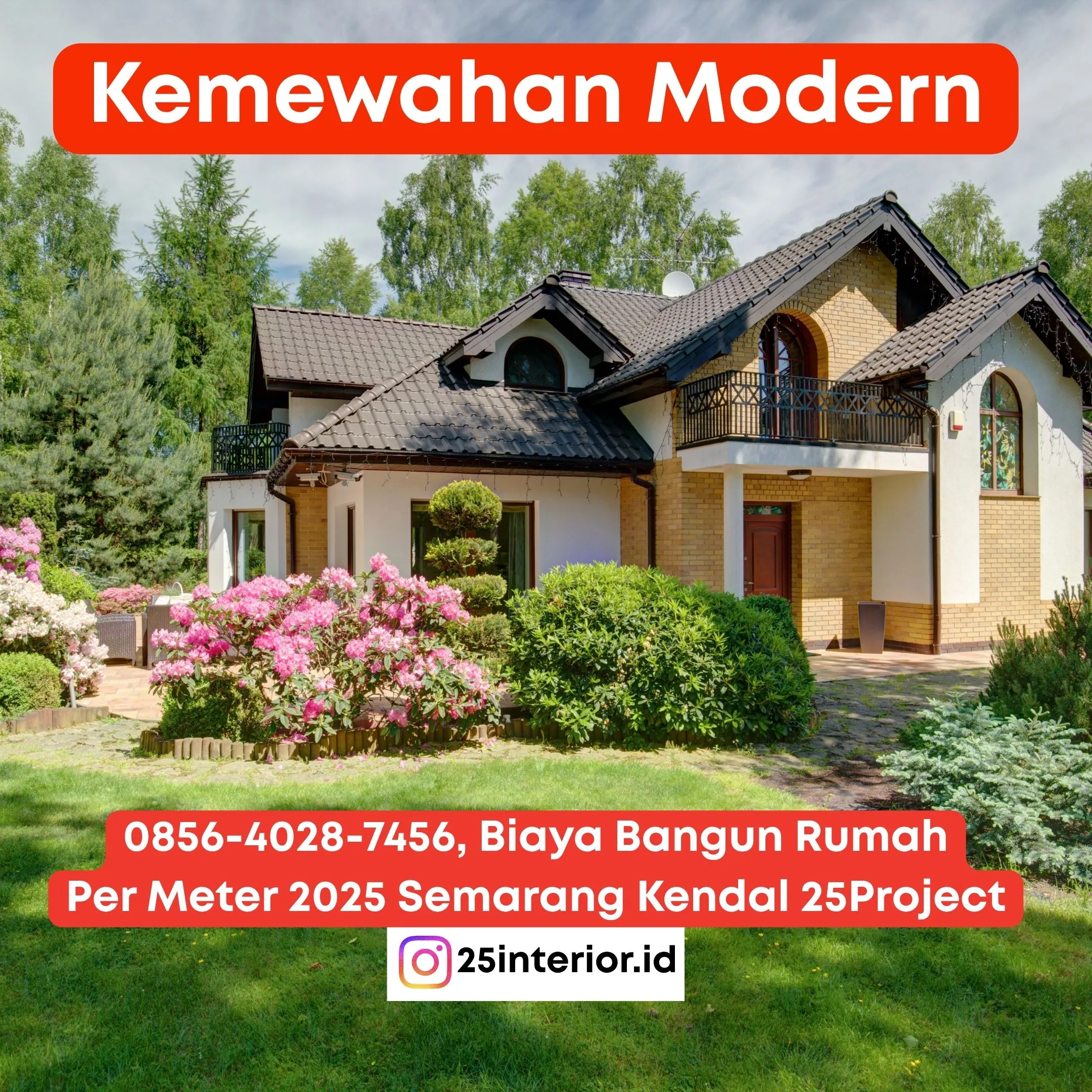 Kemewahan Modern, Biaya Bangun Rumah Per Meter 2025 Semarang Kendal 25Project