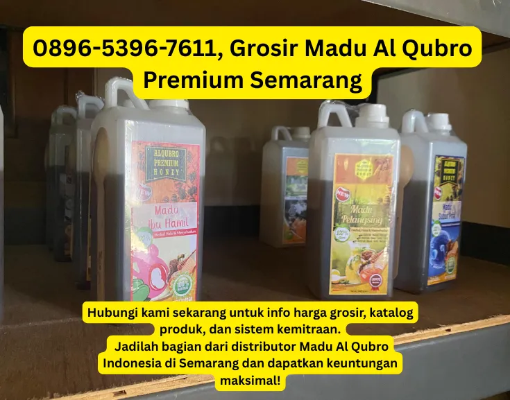 Grosir Madu Al Qubro Premium Semarang
