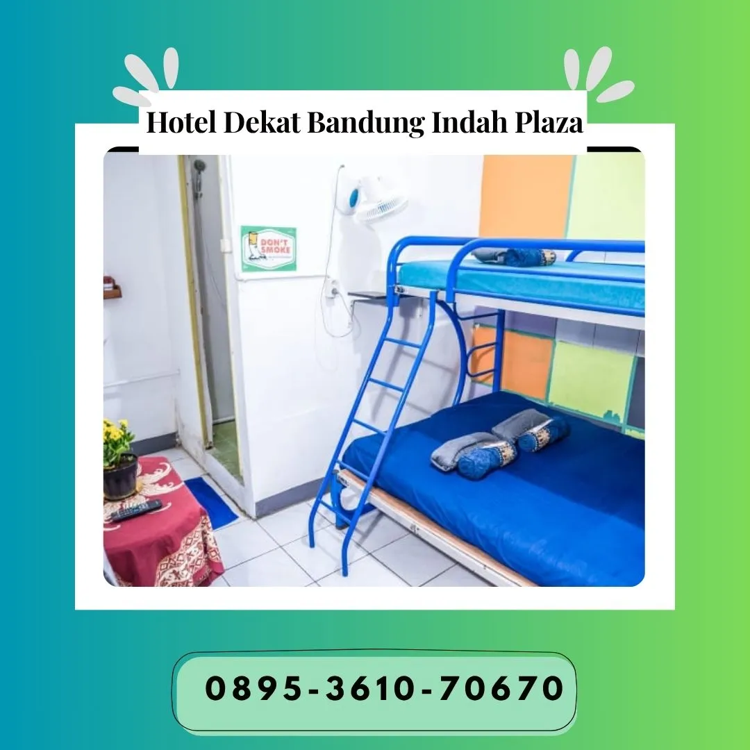 Hotel Dekat Bandung Indah Plaza Dekat Wisata