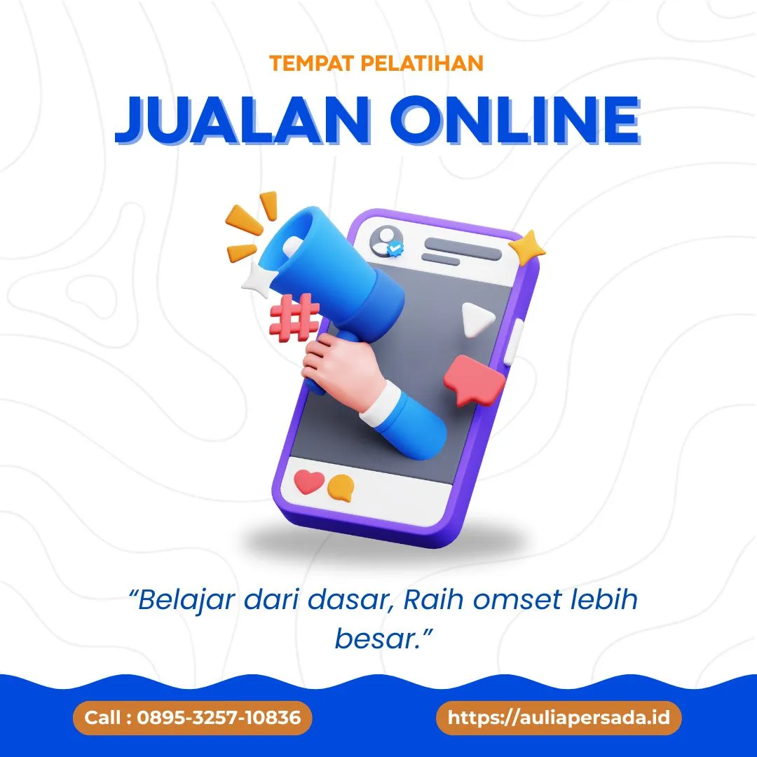 KURSUS ONLINE, Tempat Pelatihan jualan online Semarang