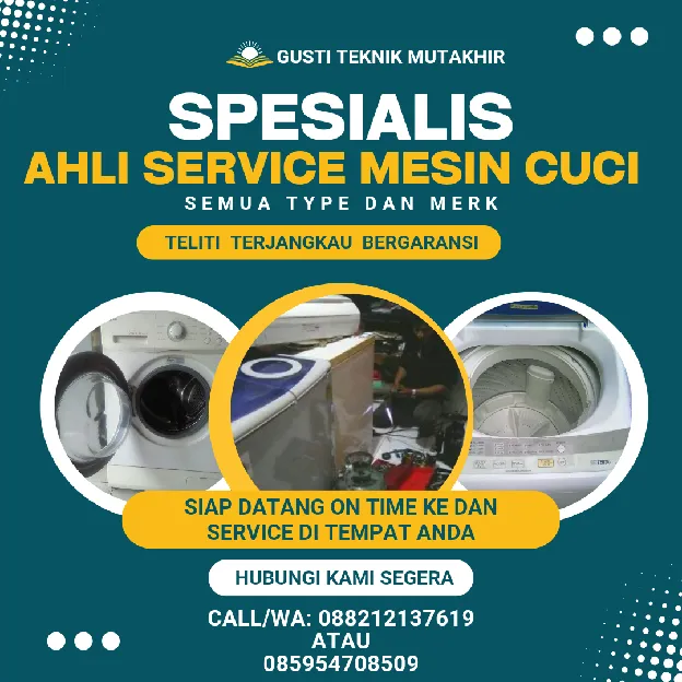 Ahli service Mesin cuci GustiTeknikMutakhir