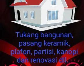Jasa Tukang Bangunan Renovasi/Perbaikan Rumah Dan Bangunan Baru