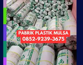 085dua-9dua39-3675 Pabrik Plastik Mulsa Cilacap