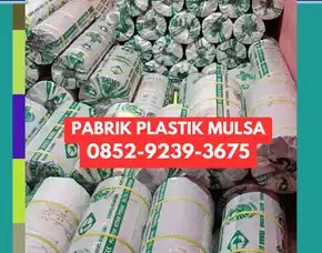 085dua-9dua39-3675 Pabrik Plastik Mulsa Sukoharjo