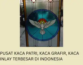 Pesan Tukang Kaca Patri Grafir Inlay Gereja Kepulauan Anambas