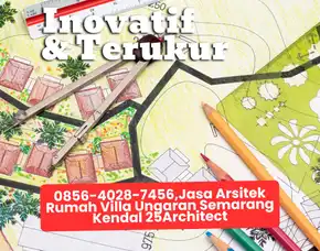 Inovatif & Terukur, Jasa Arsitek  Rumah Villa  Ungaran  Semarang Kendal 25architect