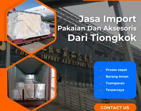 Jasa Import Pakaian Dan Aksesoris Dari Tiongkok
