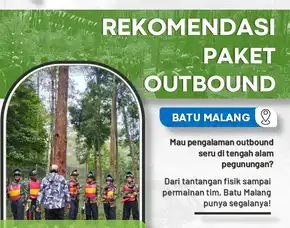 Paket 2d1n Outbound & Rafting Adventure Di Batu, Provider Terpercaya
