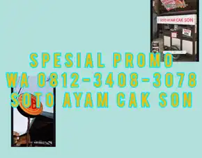 Spesial Promo Ulasan Soto Ayam 100 Porsi Terdekat Cak Son Wonokoyo Kota Malang
