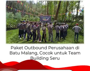 Outbound Di Batu Malang - Menyatukan Tim Dalam Pesona Alam
