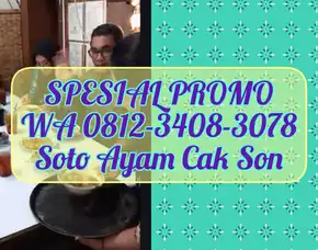 Spesial Promo Ulasan Soto Ayam Terdekat Within 400m  Cak Son Codo Kota Malang