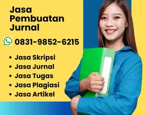 Jasa Pembuatan Jurnal Sinta Pandeglang, Jasa Ubah Skripsi Ke Jurnal Bangli, Jasa Artikel Skripsi Gunung Kidul, Harga Jasa Tesis Jakarta Pusat